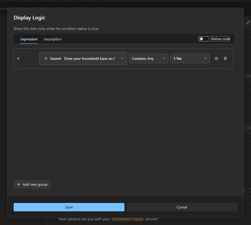 The Display Logic dialog with the hasnet condition